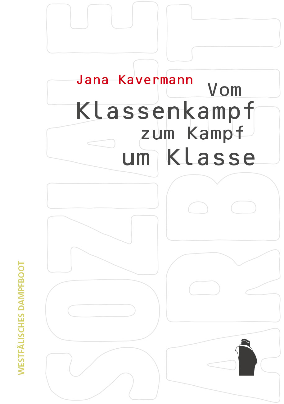 Vom Klassenkampf zum Kampf um Klasse